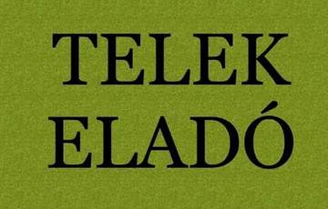 Eladó telek/földterület